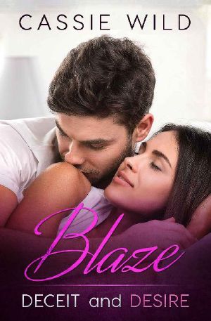 [Deceit and Desire 06] • Blaze (Deceit and Desire Book 6)